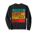Legend Since September 2021 5Th Sweatshirt - Novelty Apparel Men Women - T-Shirt, Sweatshirt, Hoodie
