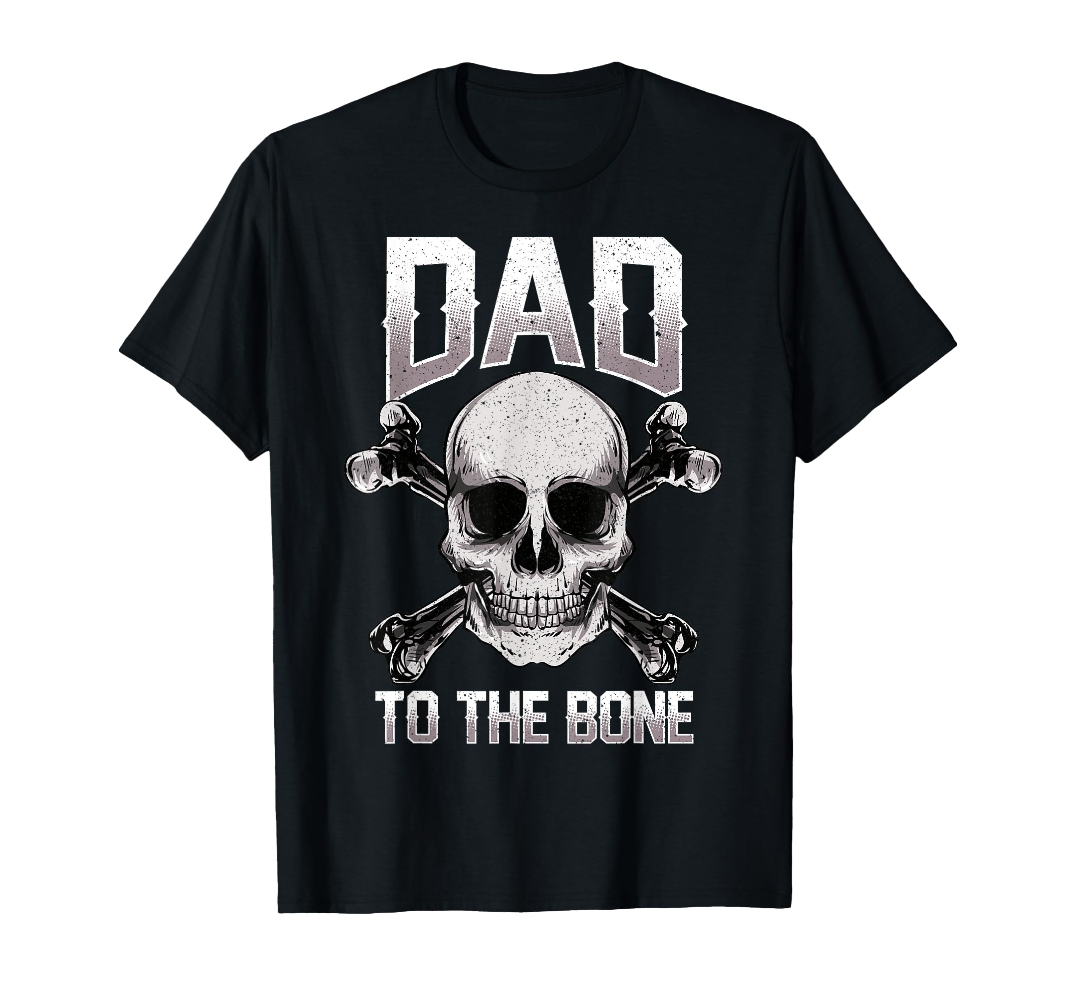 Funny Dad To Bone Pun Fathers Dad Jokes T-Shirt - Trendy Graphic for Adults - T-Shirt, Sweatshirt, Hoodie