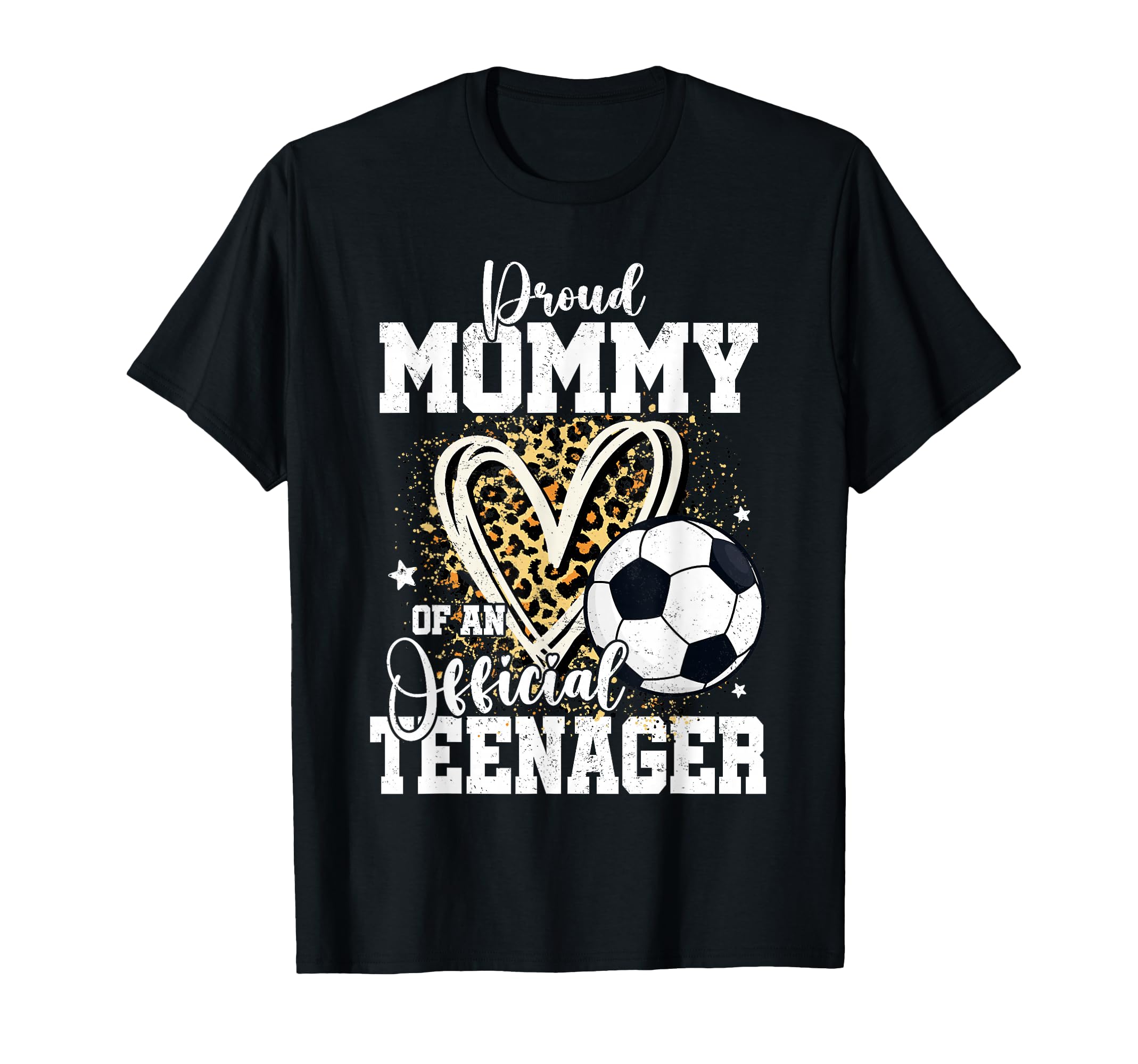 Proud Mommy Teenager 13Th Birthday T-Shirt - Casual Everyday Wear Unisex - T-Shirt, Sweatshirt, Hoodie