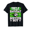 Uncle Birthday Matching Family Soccer T-Shirt - Streetwear Style Unisex - T-Shirt, Sweatshirt, Hoodie