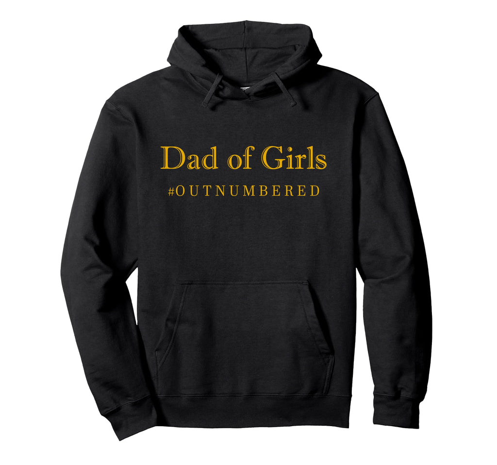 Dad Outnumbered Funny Hoodie - Minimalist Print Unisex - T-Shirt, Sweatshirt, Hoodie
