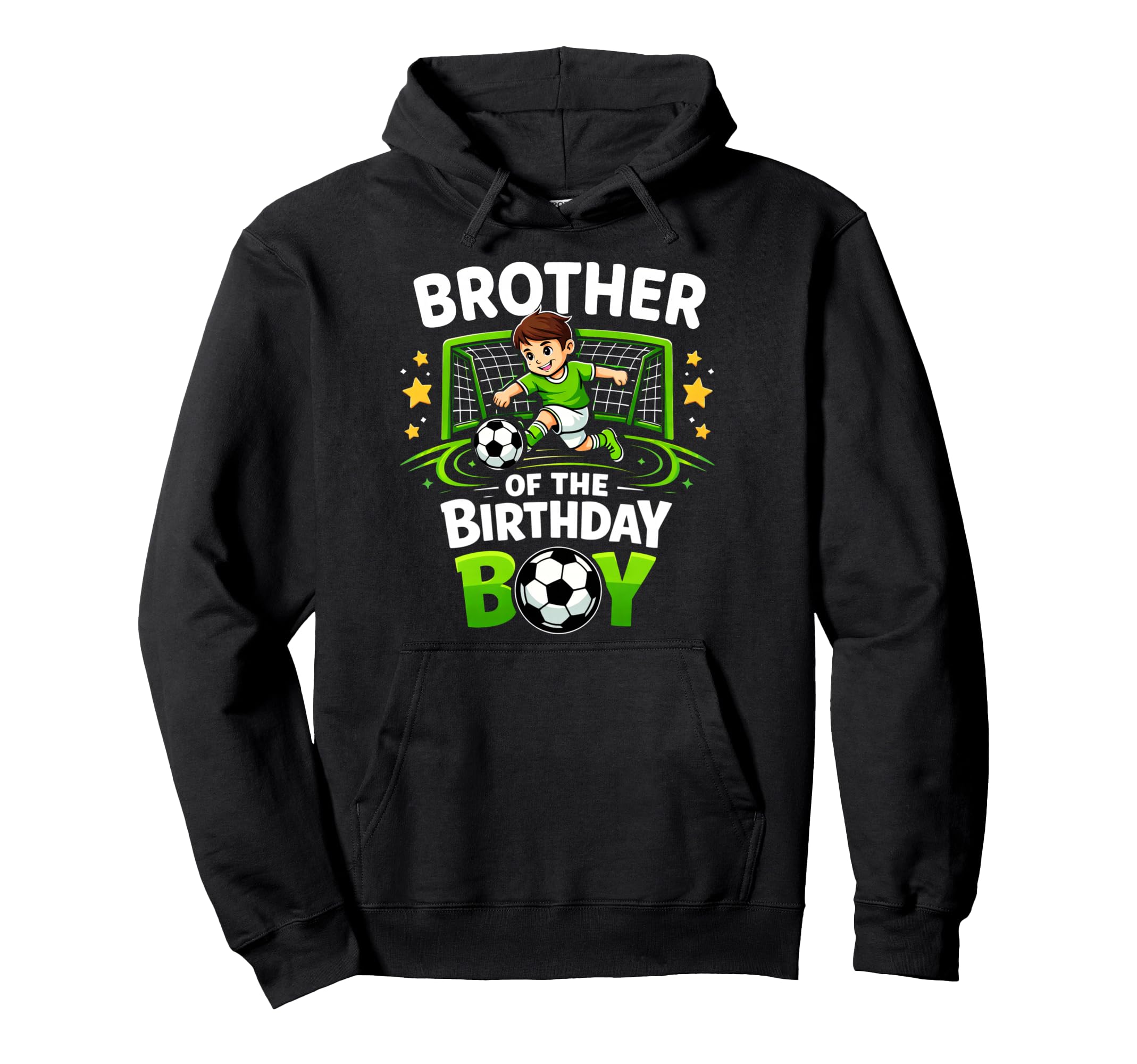 Brother Birthday Soccer Ball Hoodie - Casual Everyday Wear for Adults - T-Shirt, Sweatshirt, Hoodie