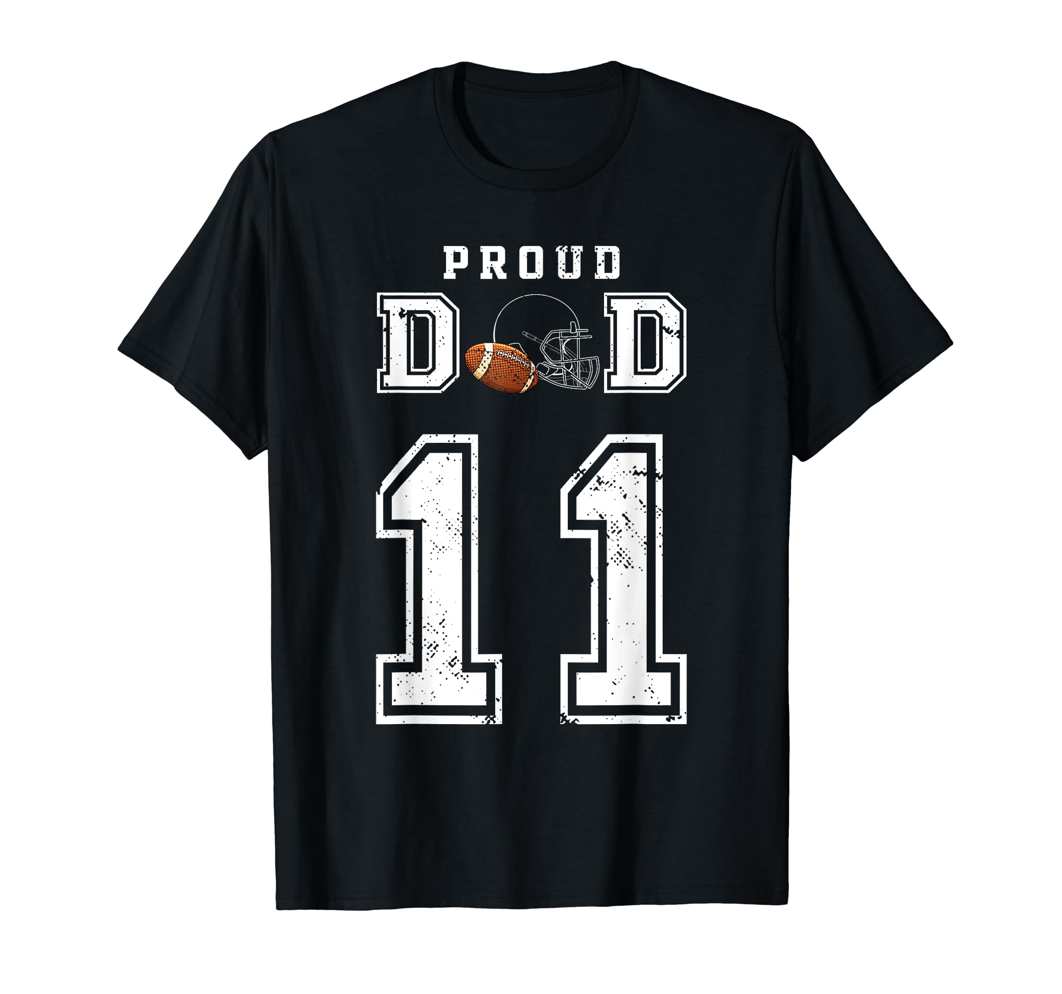 Custom Proud Football Dad Number 11 T-Shirt - Graphic Print for Adults - T-Shirt, Sweatshirt, Hoodie