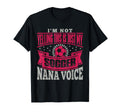 Soccer Grandma Nana Funny T-Shirt - Novelty Apparel Men Women - T-Shirt, Sweatshirt, Hoodie
