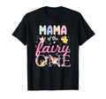 Mama Fairy One 1St Birthday Family T-Shirt - Casual Everyday Wear Unisex - T-Shirt, Sweatshirt, Hoodie