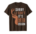 Mens Deer Hunting Sorry I Cant Its T-Shirt - Unique Graphic for Adults - T-Shirt, Sweatshirt, Hoodie