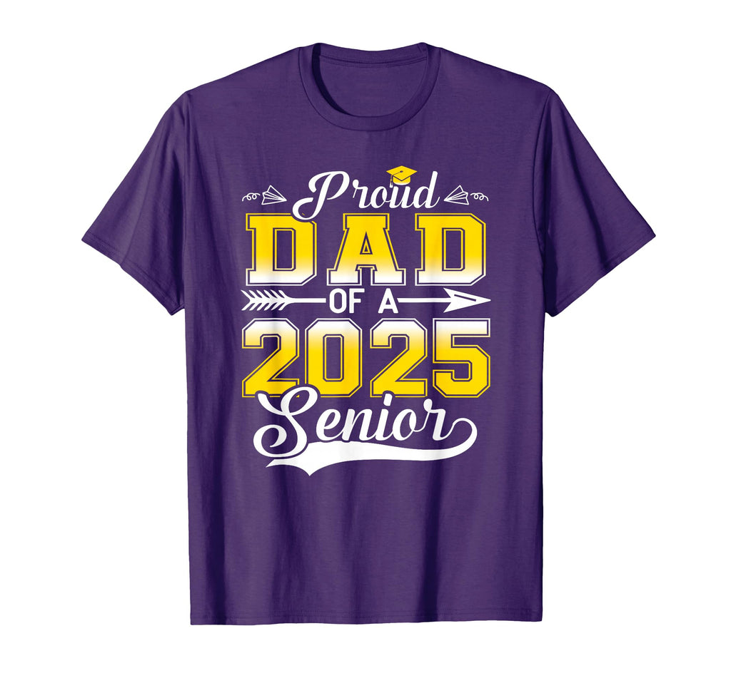 Proud Dad 2025 Senior Graduate Funny T-Shirt - Novelty Apparel for Adults - T-Shirt, Sweatshirt, Hoodie