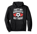 Proud Soccer Nana Thats My Hoodie - Custom Art Print Men Women - T-Shirt, Sweatshirt, Hoodie