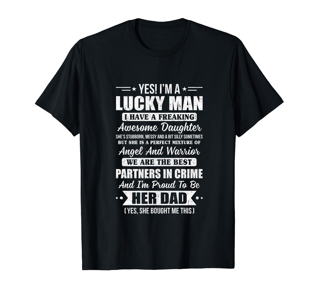 Lucky Proud Dad Awesome Daughter T-Shirt - Novelty Apparel for Adults - T-Shirt, Sweatshirt, Hoodie