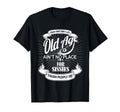 Old Age Aint No Place Sissies Dad T-Shirt - Graphic Print Unisex - T-Shirt, Sweatshirt, Hoodie