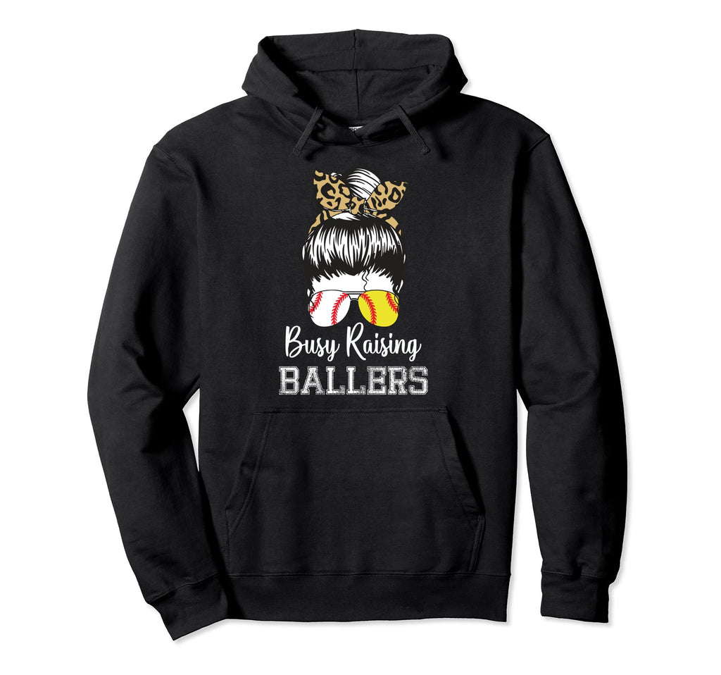 Busy Raising Ballers Funny Softball Hoodie - Streetwear Style for Adults - T-Shirt, Sweatshirt, Hoodie