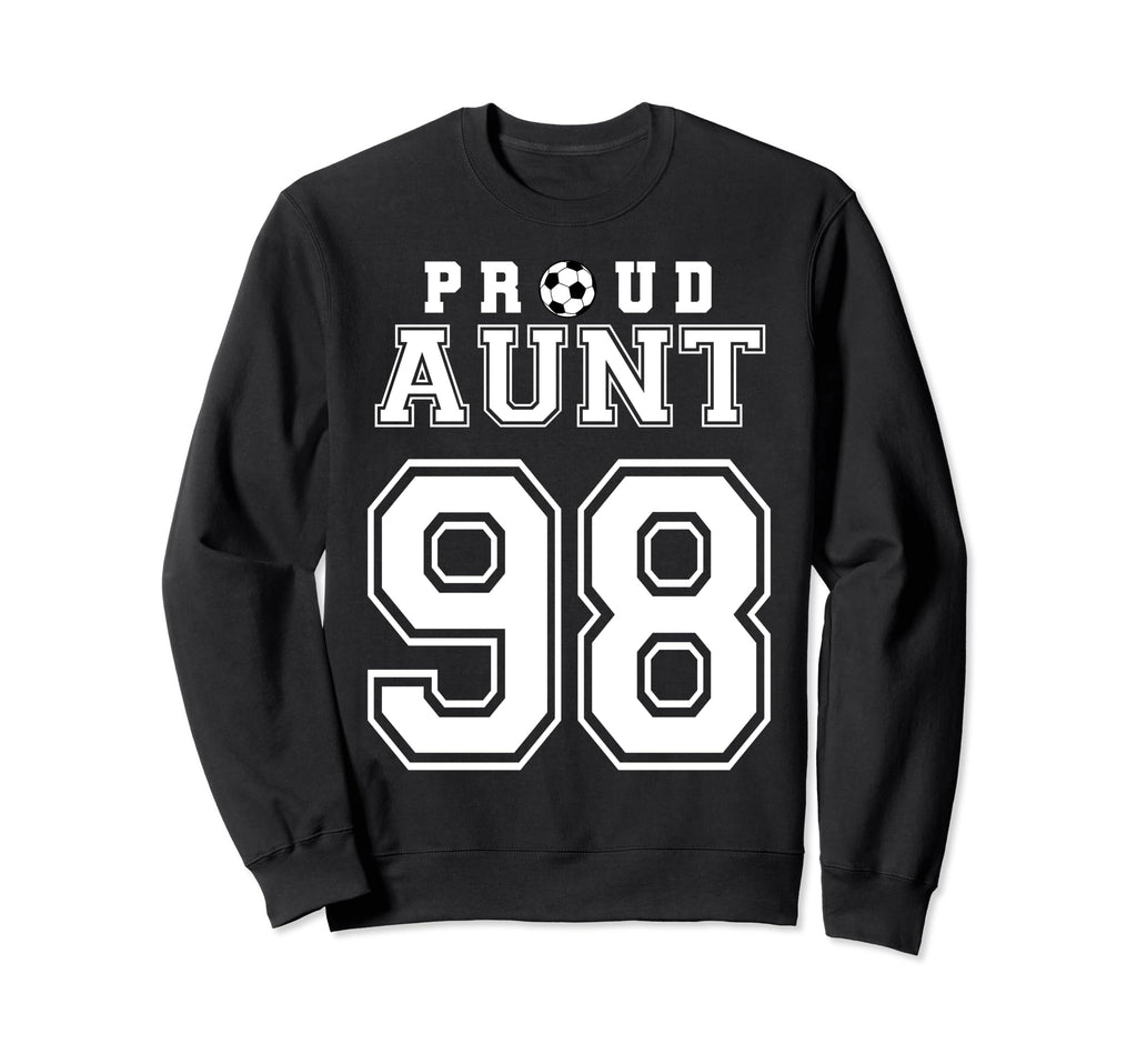 Number 98 Custom Proud Soccer Sweatshirt - Streetwear Style for Adults - T-Shirt, Sweatshirt, Hoodie