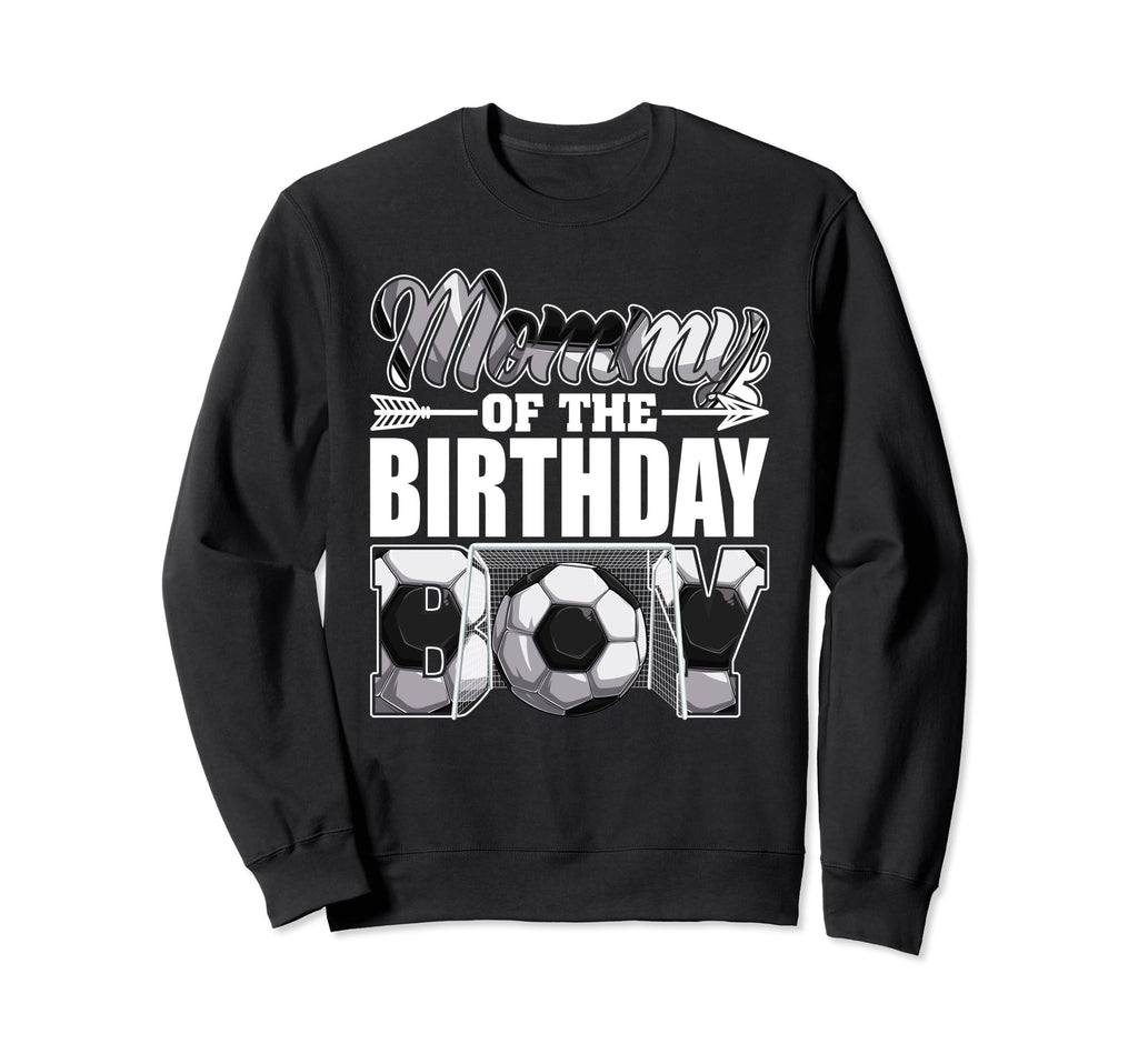 Mommy Birthday Soccer Matching Sweatshirt - Aesthetic Graphic Unisex - T-Shirt, Sweatshirt, Hoodie