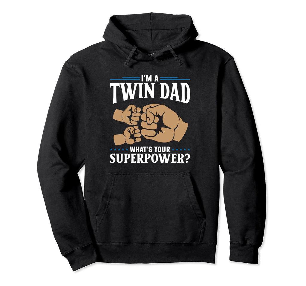 Dad Twins Father Two Im Twin Dad Hoodie - Trendy Graphic Unisex - T-Shirt, Sweatshirt, Hoodie