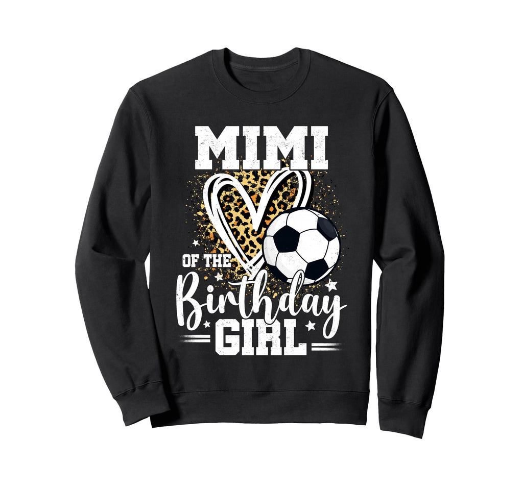 Mimi Birthday Soccer Ball Mimi Sweatshirt - Aesthetic Graphic Men Women - T-Shirt, Sweatshirt, Hoodie