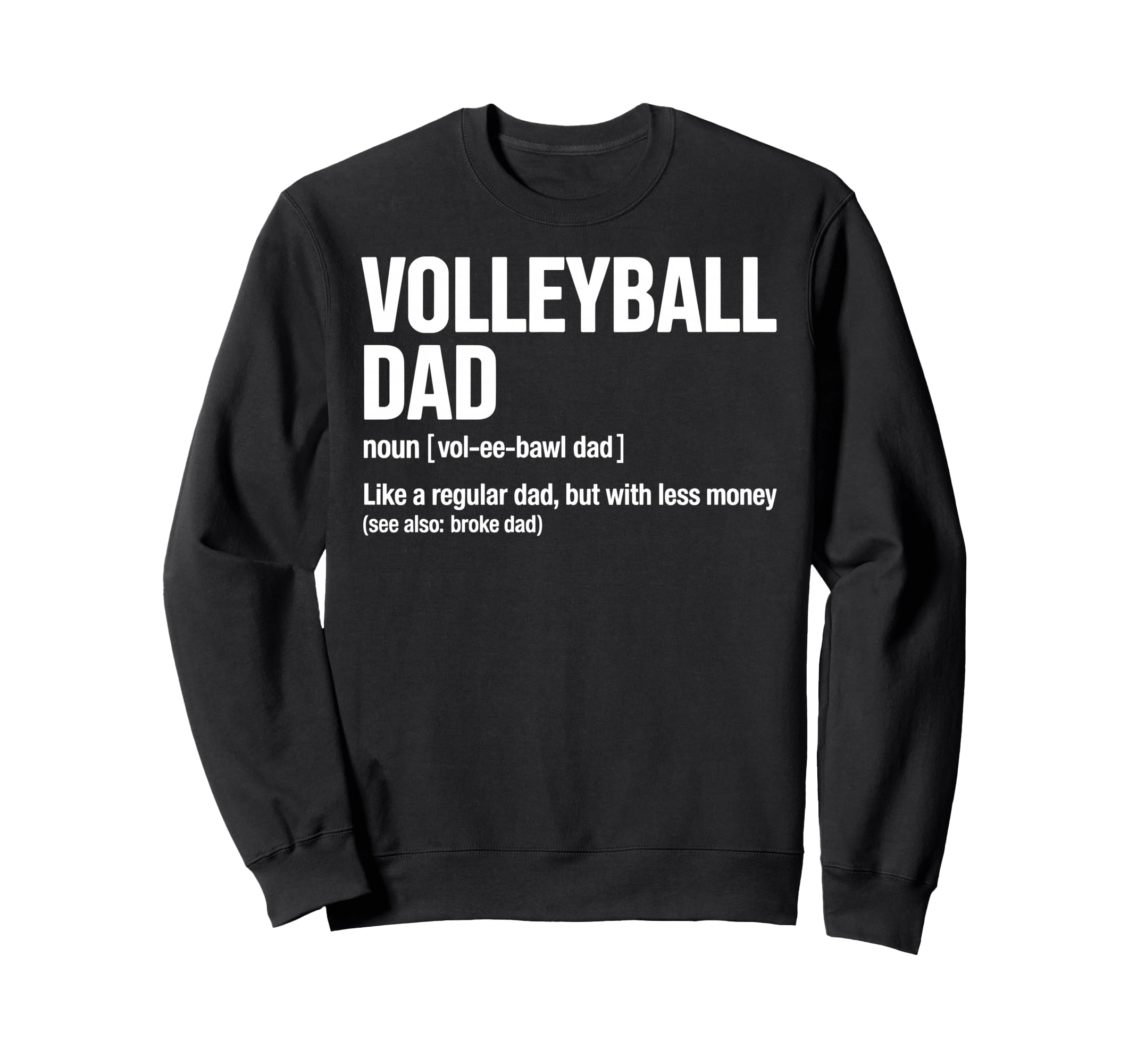 Volleyball Definition Like Sweatshirt - Aesthetic Graphic Men Women - T-Shirt, Sweatshirt, Hoodie