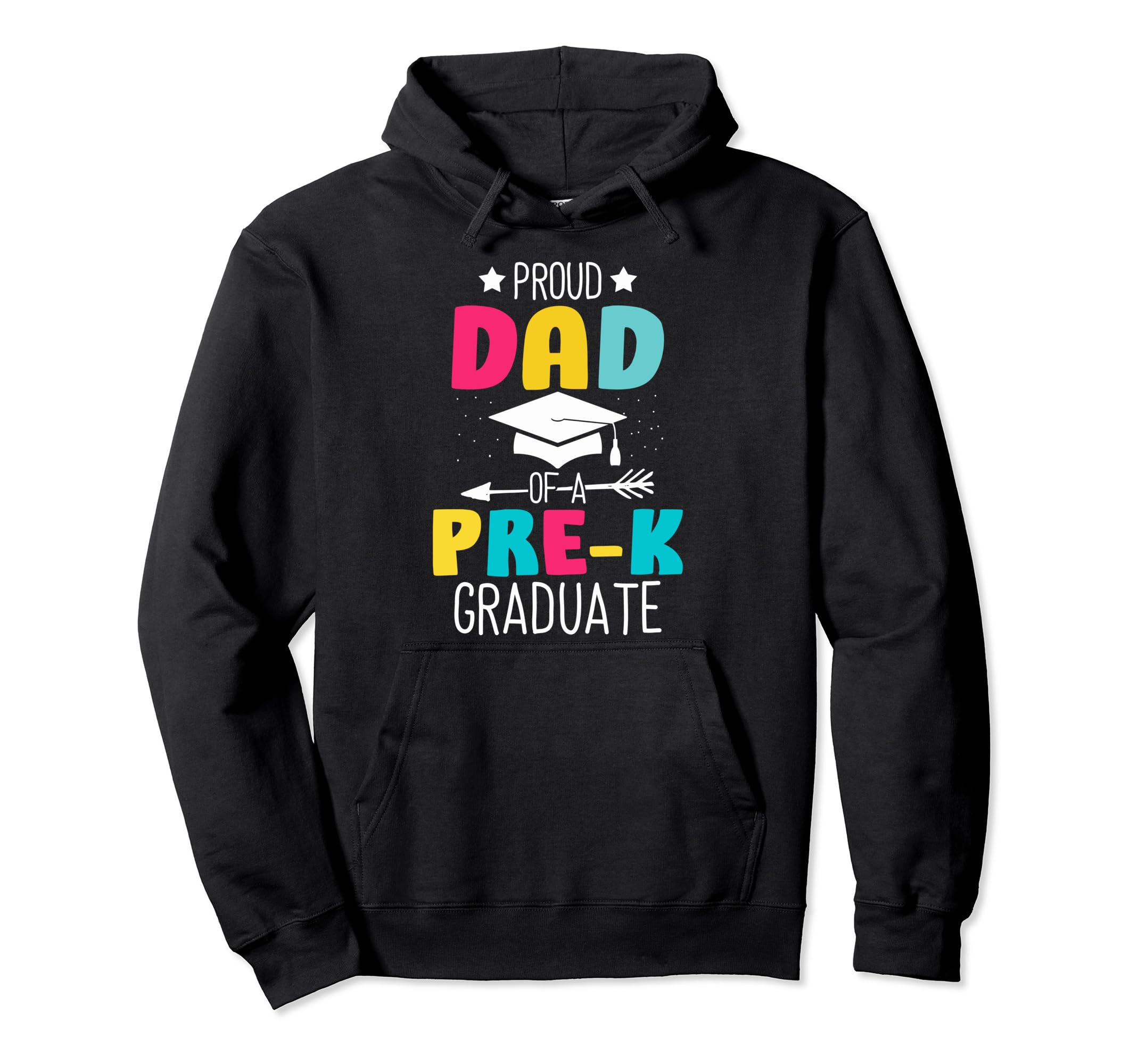 Preschool Grad Dad Proud Dad Pre K Hoodie - Fun Novelty Design for Adults - T-Shirt, Sweatshirt, Hoodie