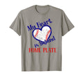 My Heart Is Behind Home Plate Baseball T-Shirt - Novelty Apparel Men Women - T-Shirt, Sweatshirt, Hoodie
