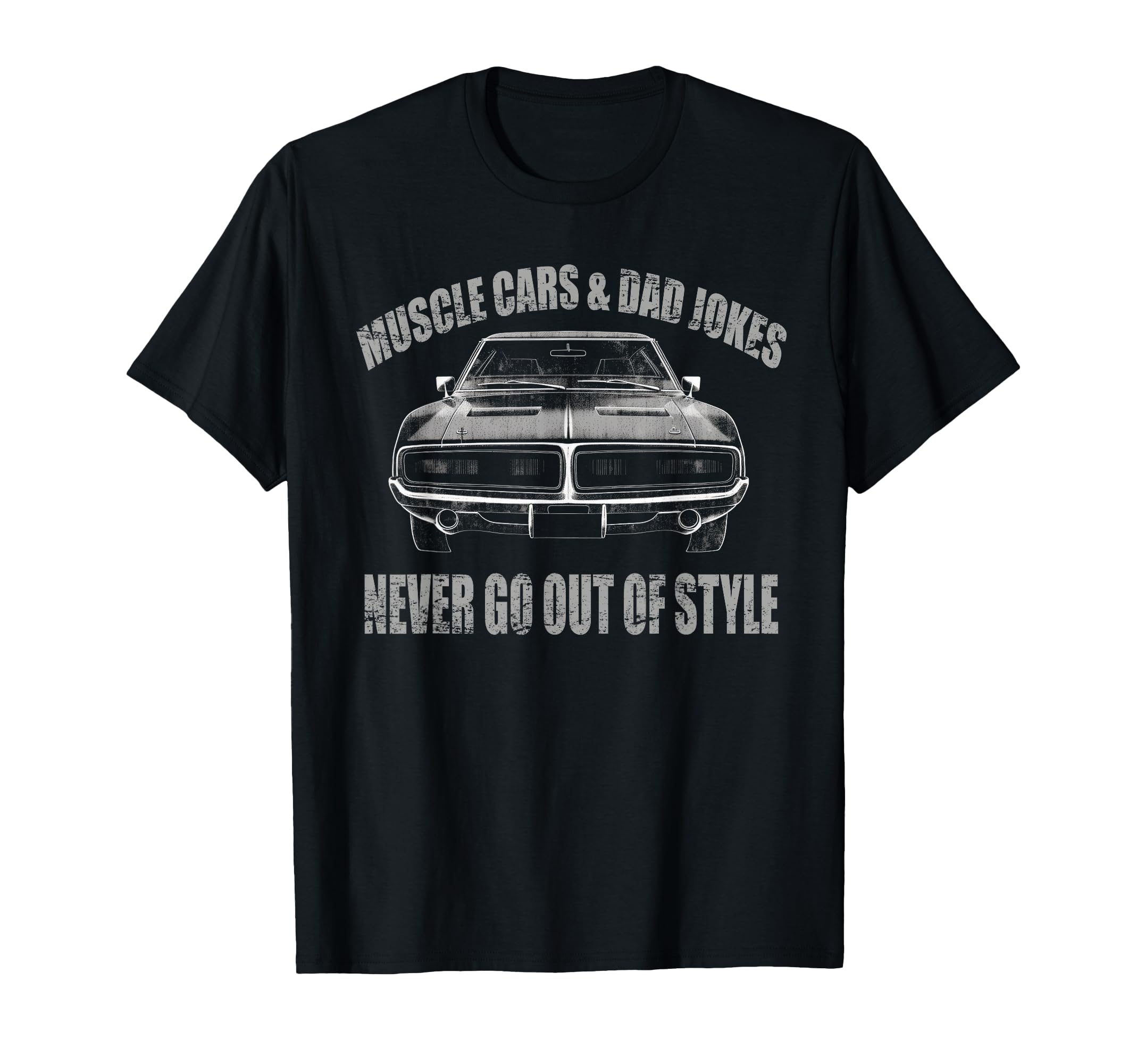Muscle Cars Dad Jokes Muscle Car T-Shirt - Unique Graphic Men Women - T-Shirt, Sweatshirt, Hoodie
