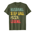 Funny Husband Step Dad Pizza T-Shirt - Casual Everyday Wear for Adults - T-Shirt, Sweatshirt, Hoodie