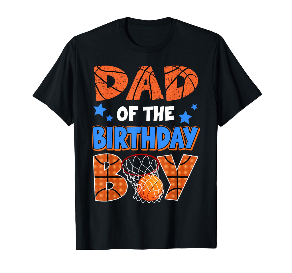 Basketball Dad Birthday Family T-Shirt - Fun Novelty Design for Adults - T-Shirt, Sweatshirt, Hoodie