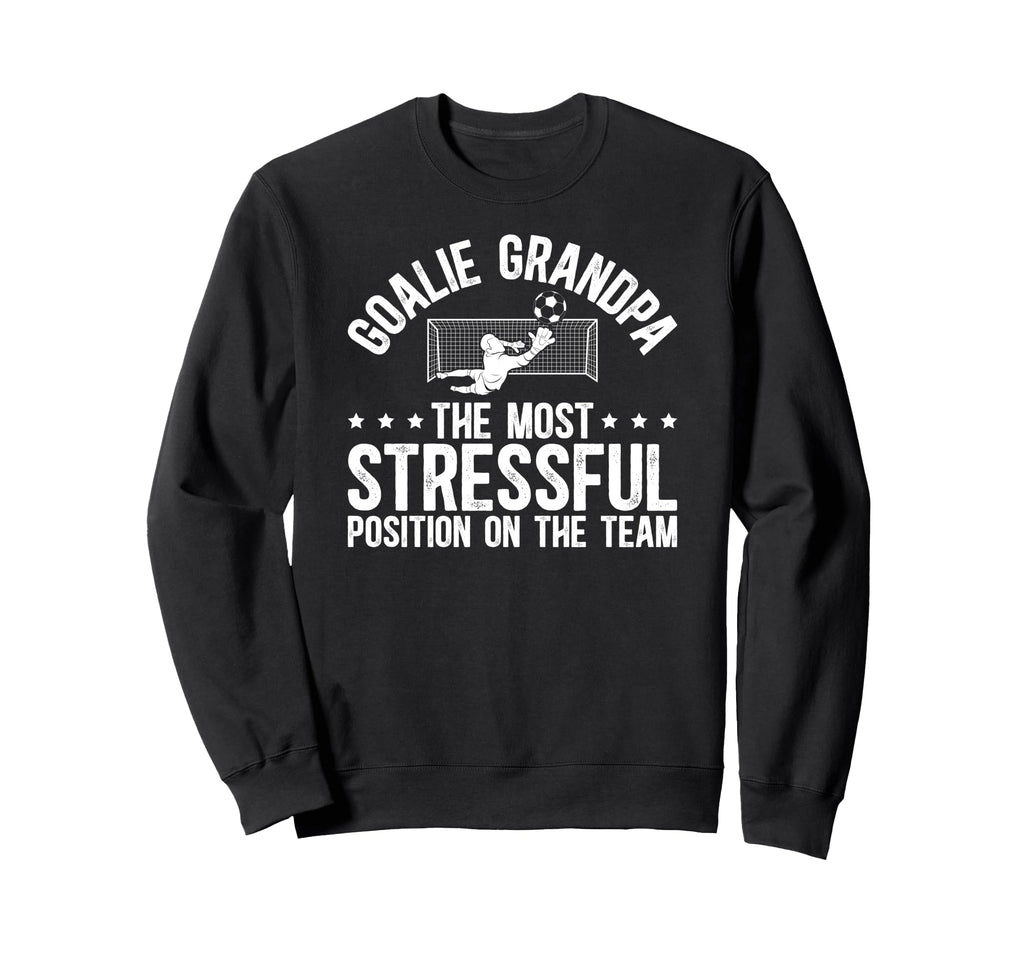 Funny Soccer Goalie Grandpa Soccer Sweatshirt - Graphic Print for Adults - T-Shirt, Sweatshirt, Hoodie