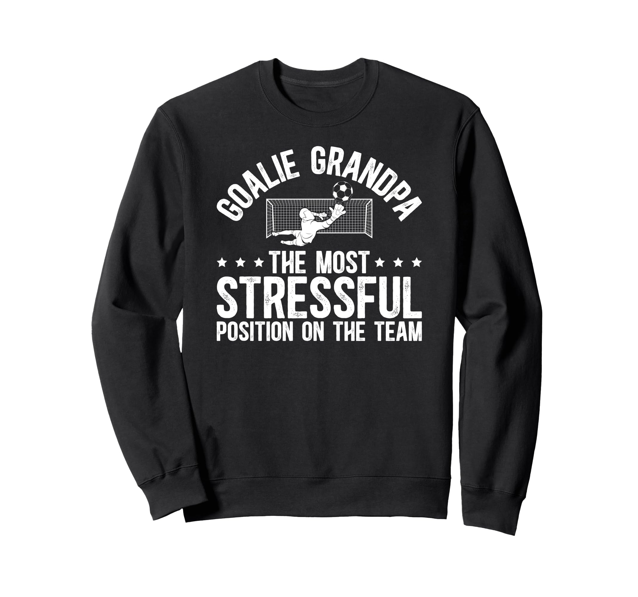 Funny Soccer Goalie Grandpa Soccer Sweatshirt - Graphic Print for Adults - T-Shirt, Sweatshirt, Hoodie