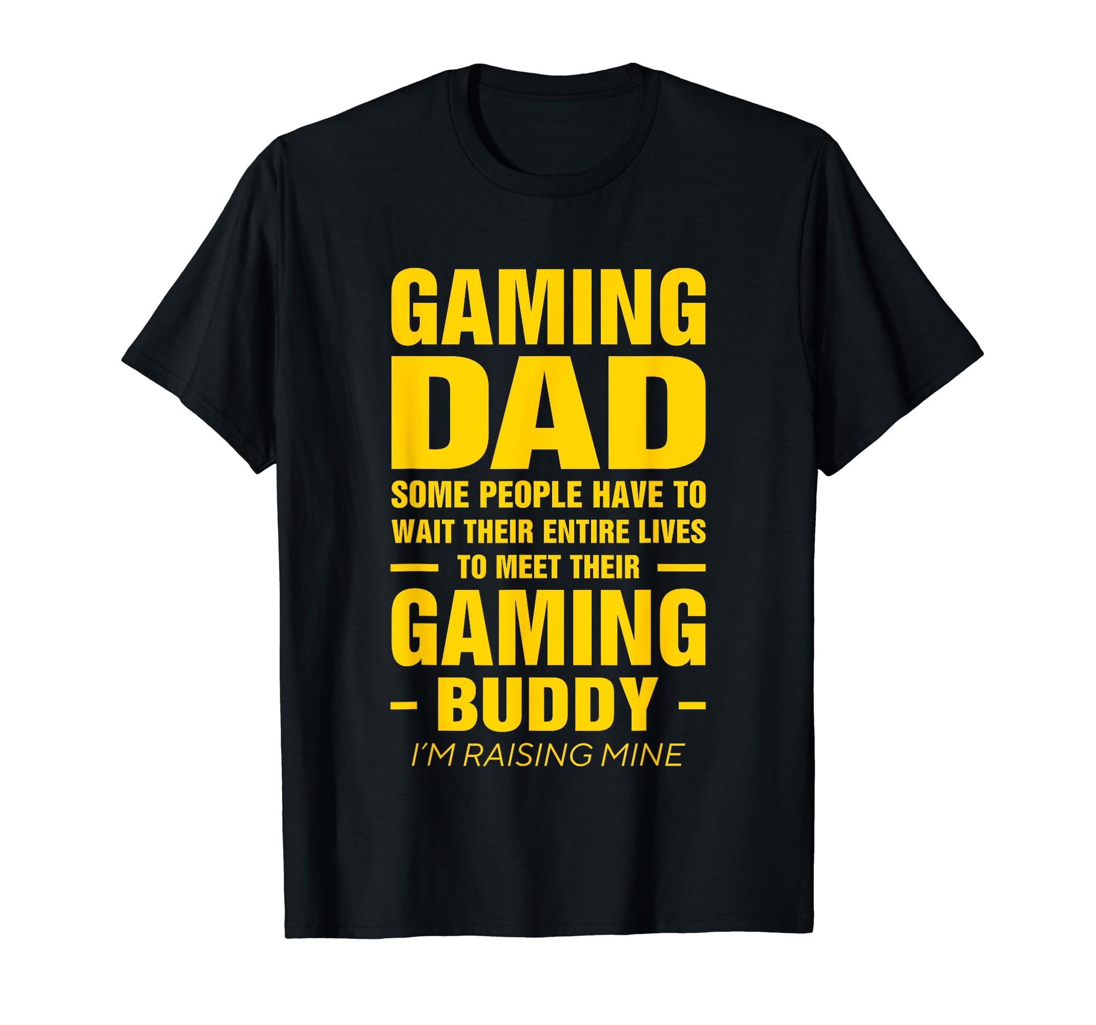 Gaming Dad Video Games Dad Gamer Dad T-Shirt - Novelty Apparel Unisex - T-Shirt, Sweatshirt, Hoodie