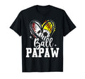 Ball Papaw Baseball Softball Soccer T-Shirt - Novelty Apparel Men Women - T-Shirt, Sweatshirt, Hoodie