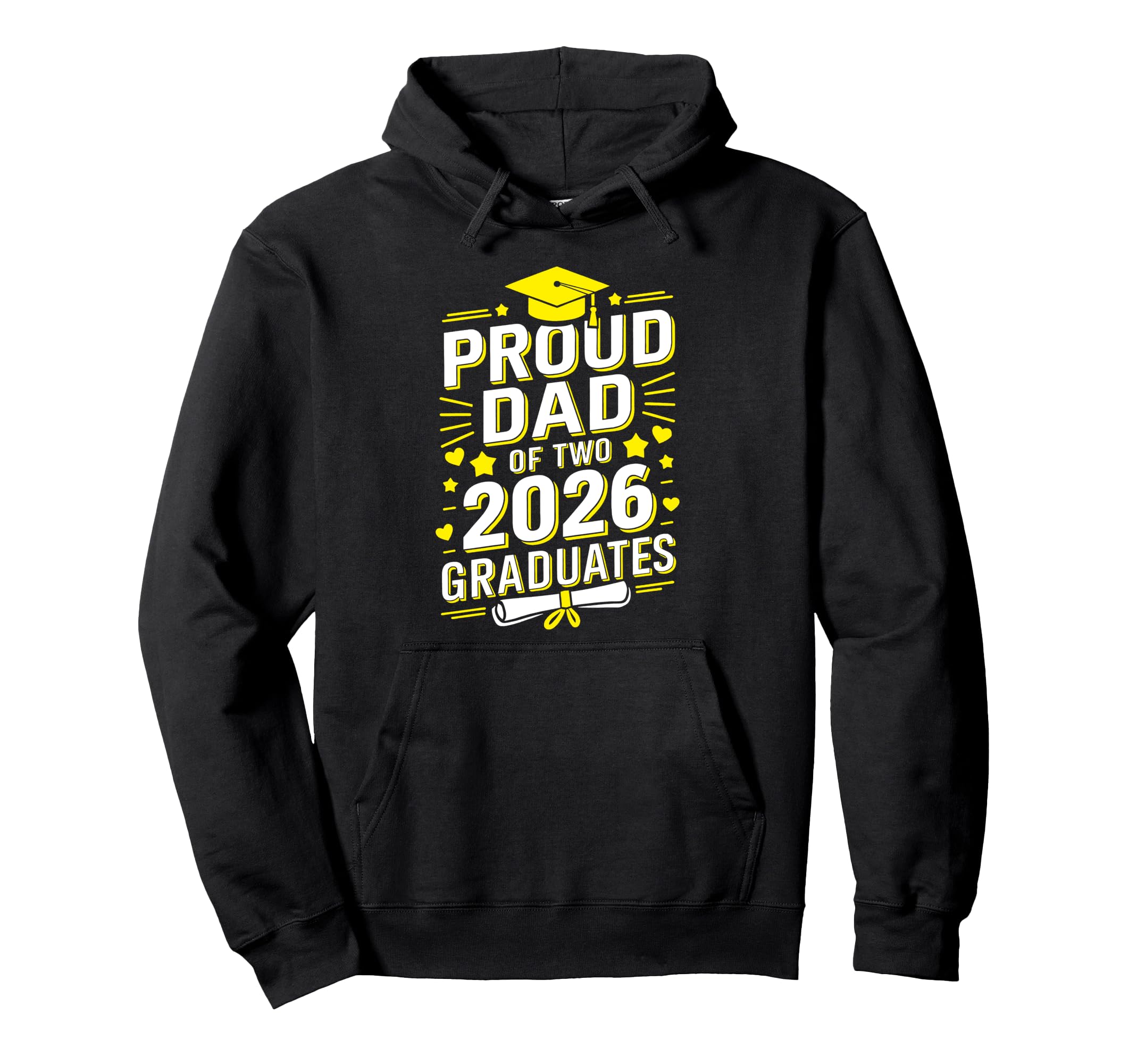 Proud Dad Two 2026 Graduates Class 2026 Hoodie - Unique Graphic for Adults - T-Shirt, Sweatshirt, Hoodie