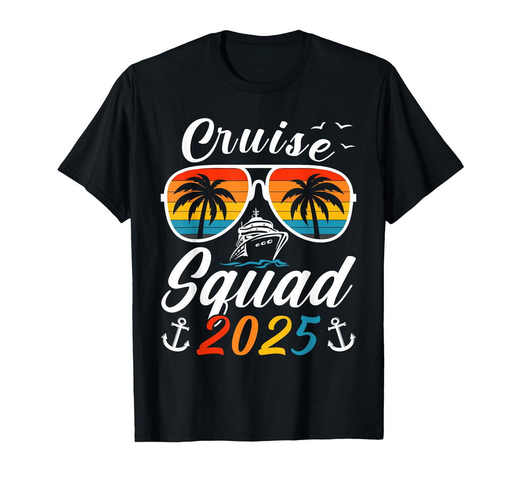 Cruise Squad 2025 Family Friends T-Shirt - Custom Art Print Men Women - T-Shirt, Sweatshirt, Hoodie