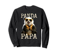 Panda Papa Daddy Pandas Dad Sweatshirt - Streetwear Style Men Women - T-Shirt, Sweatshirt, Hoodie