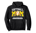 Loud And Proud Mom Life Softball Hoodie - Fun Novelty Design Men Women - T-Shirt, Sweatshirt, Hoodie