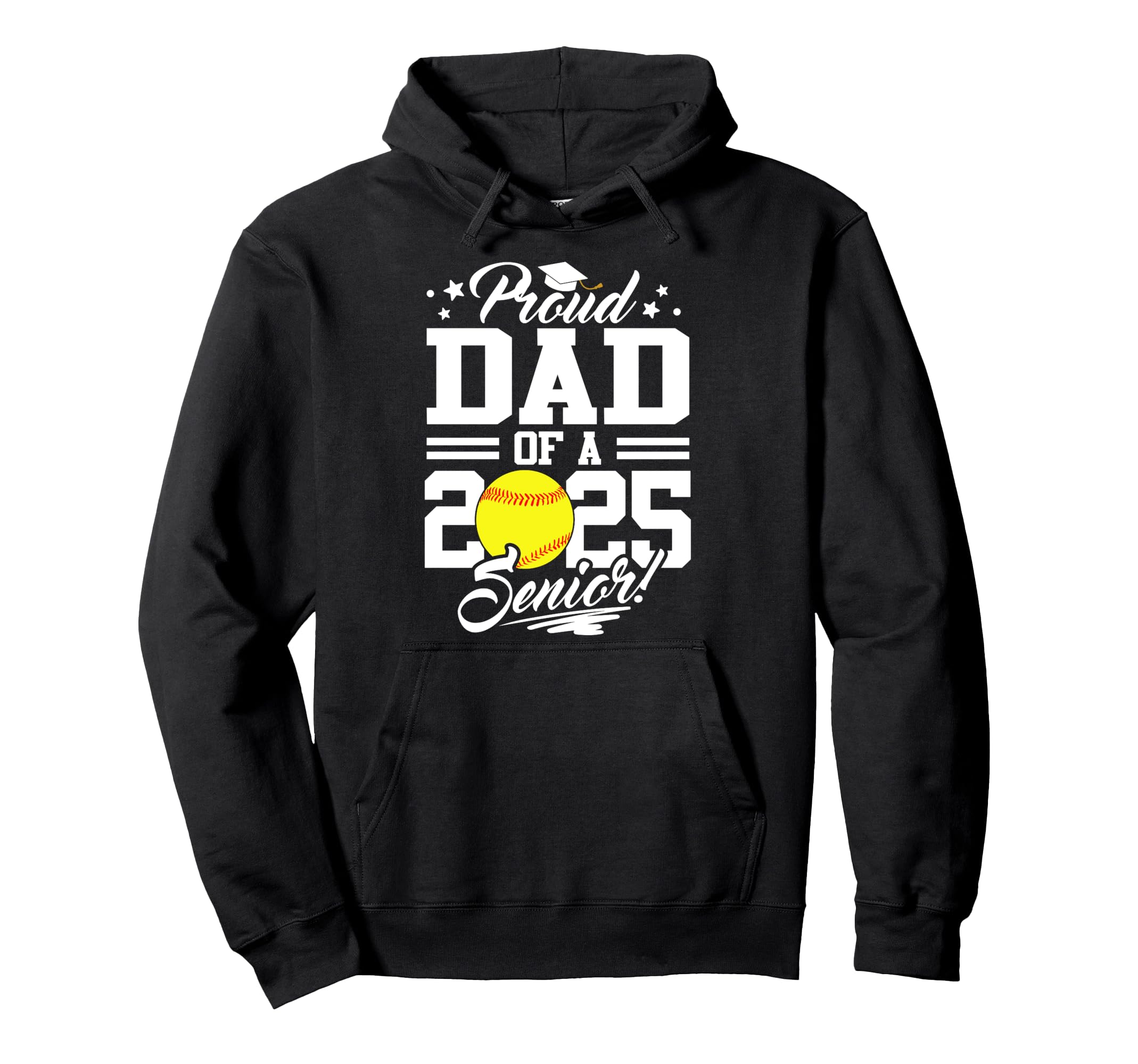 Proud Dad 2025 Senior Graduate Softball Hoodie - Unique Graphic for Adults - T-Shirt, Sweatshirt, Hoodie