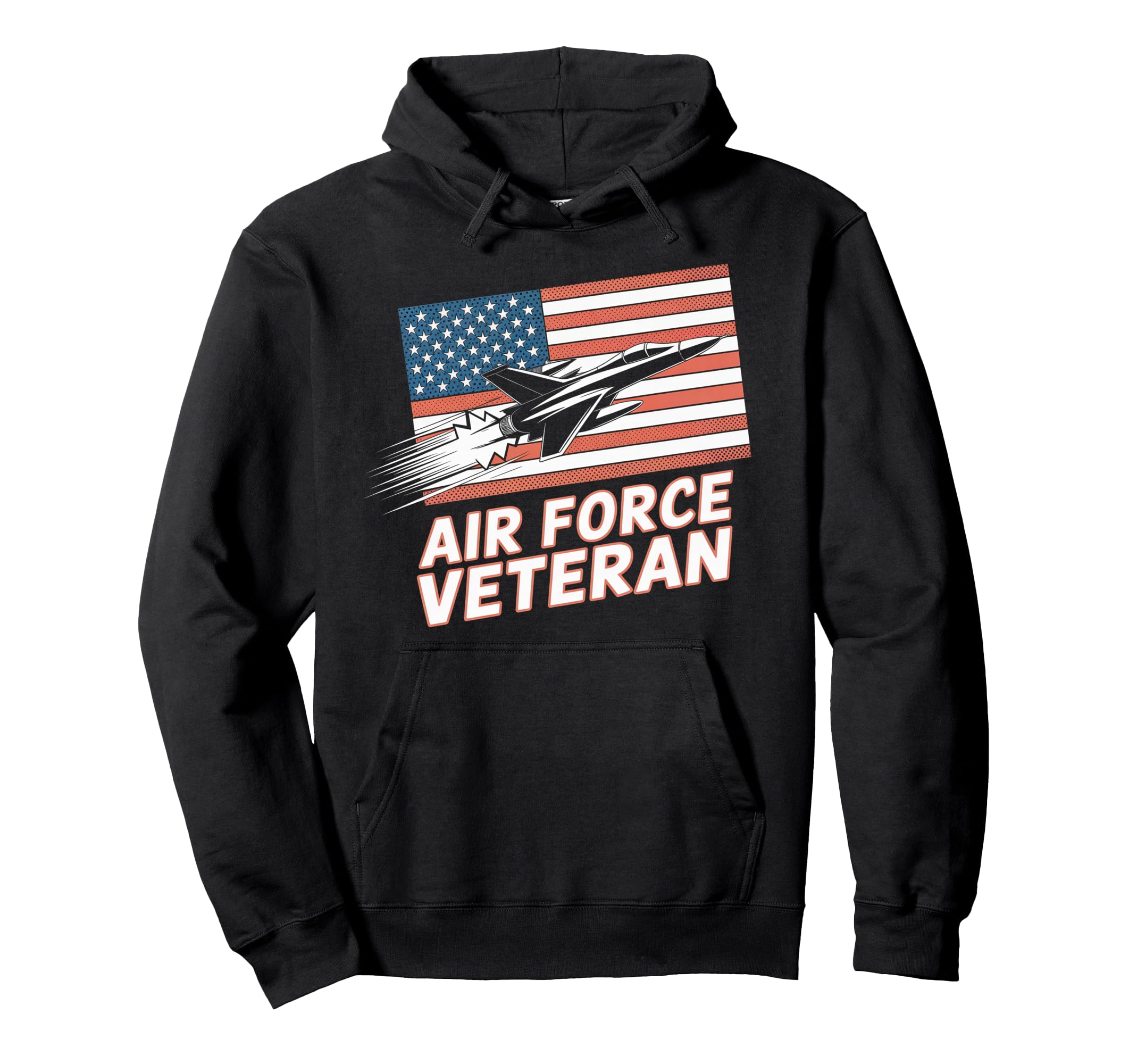 Air Force Veteran Us American Flag Dad Hoodie - Novelty Apparel Men Women - T-Shirt, Sweatshirt, Hoodie
