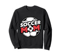 Kickin Soccer Mom Great Mothers Day Sweatshirt - Graphic Print for Adults - T-Shirt, Sweatshirt, Hoodie