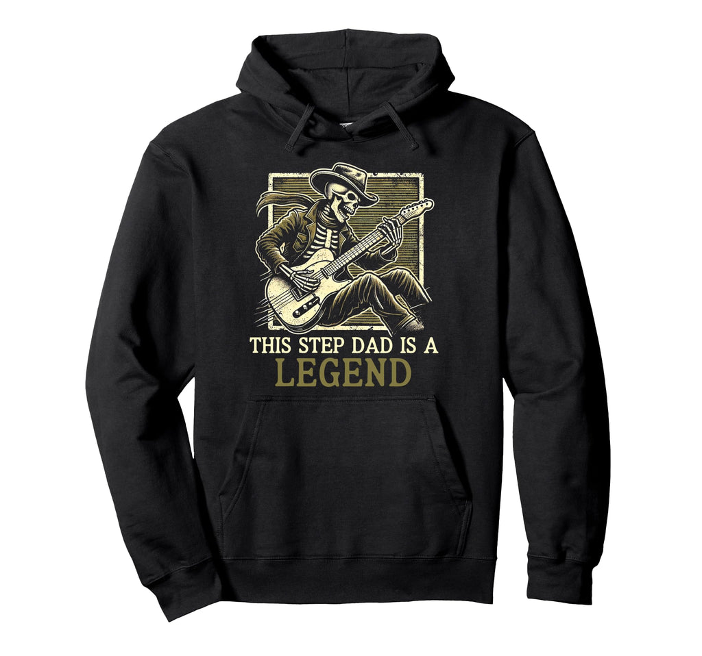 This Step Dad Is Legend Funny Fathers Day Hoodie - Streetwear Style Unisex - T-Shirt, Sweatshirt, Hoodie