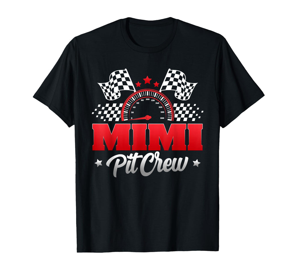 Mimi Pit Crew Race Car Birthday T-Shirt - Casual Everyday Wear for Adults - T-Shirt, Sweatshirt, Hoodie