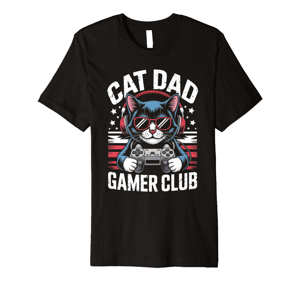 Funny Cat Dad Gamer Club Him Video Game T-Shirt - Unique Graphic Unisex - T-Shirt, Sweatshirt, Hoodie