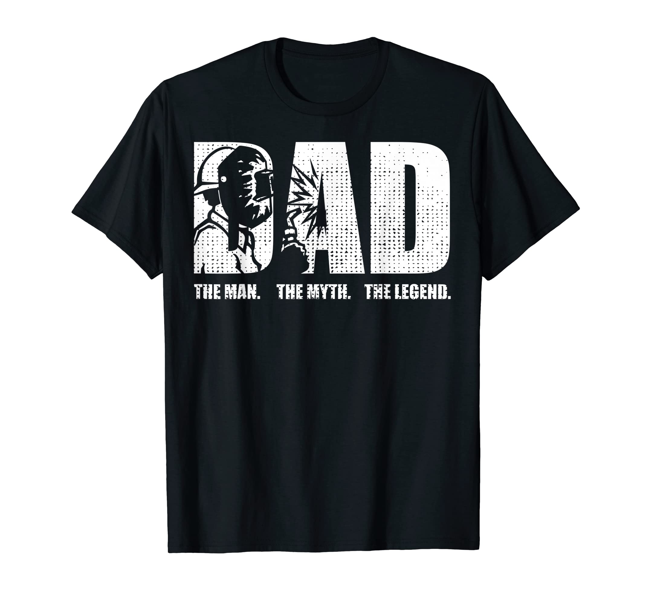 Welder Funny Welding Dad Myth Legend T-Shirt - Graphic Print Unisex - T-Shirt, Sweatshirt, Hoodie