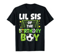 Soccer Lil Sis Birthday Party Family T-Shirt - Unique Graphic Men Women - T-Shirt, Sweatshirt, Hoodie