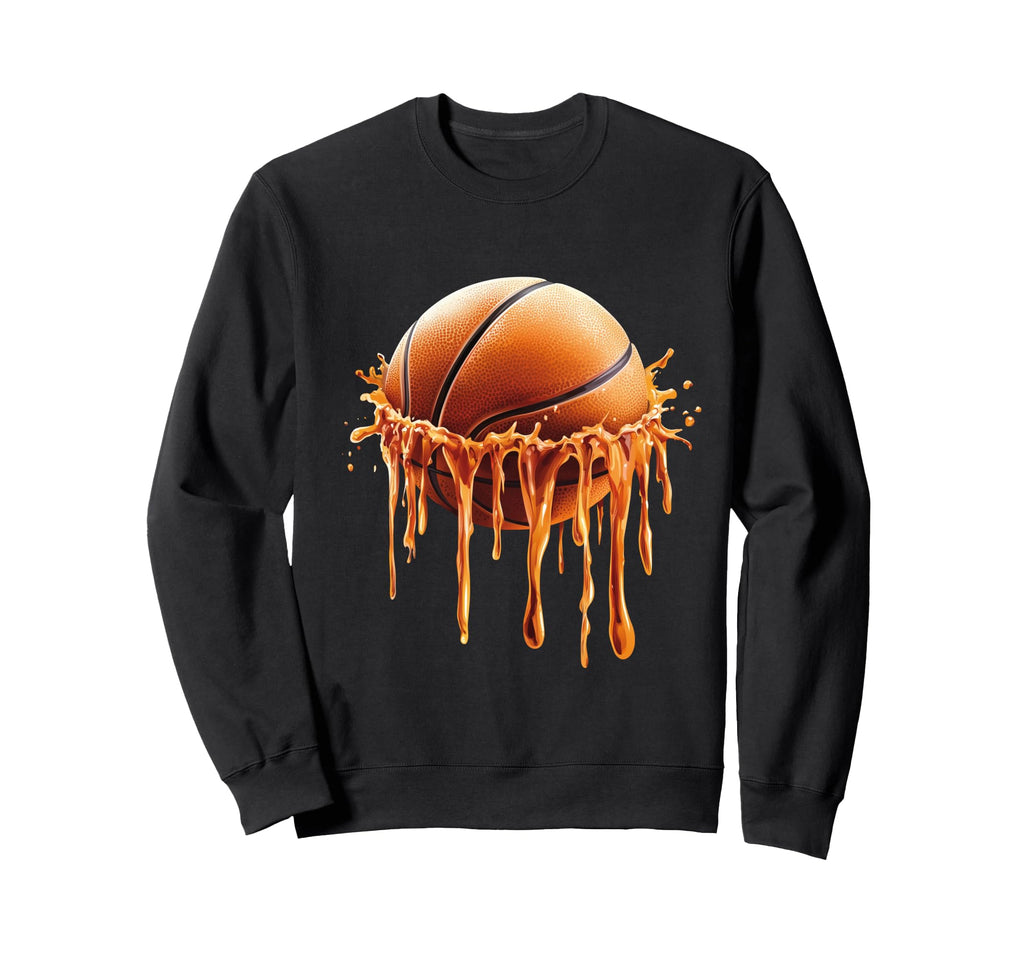 Basketball Drip Sweatshirt - Streetwear Style for Adults - T-Shirt, Sweatshirt, Hoodie