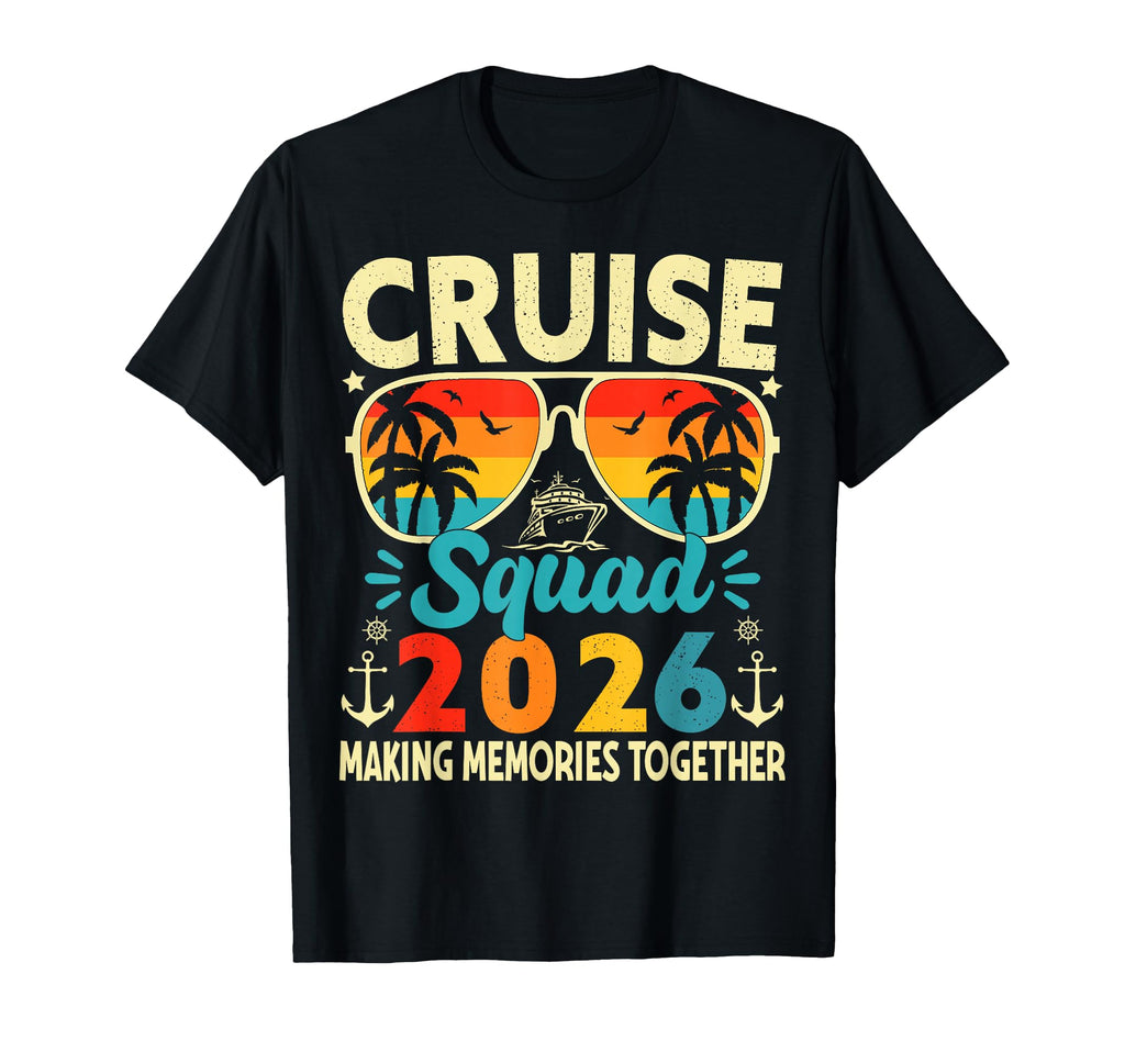 Cruise Squad 2026 Summer Vacation Trip T-Shirt - Trendy Graphic Men Women - T-Shirt, Sweatshirt, Hoodie