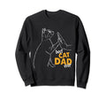 Best Cat Dad Ever Cat Daddy Sweatshirt - Fun Novelty Design for Adults - T-Shirt, Sweatshirt, Hoodie