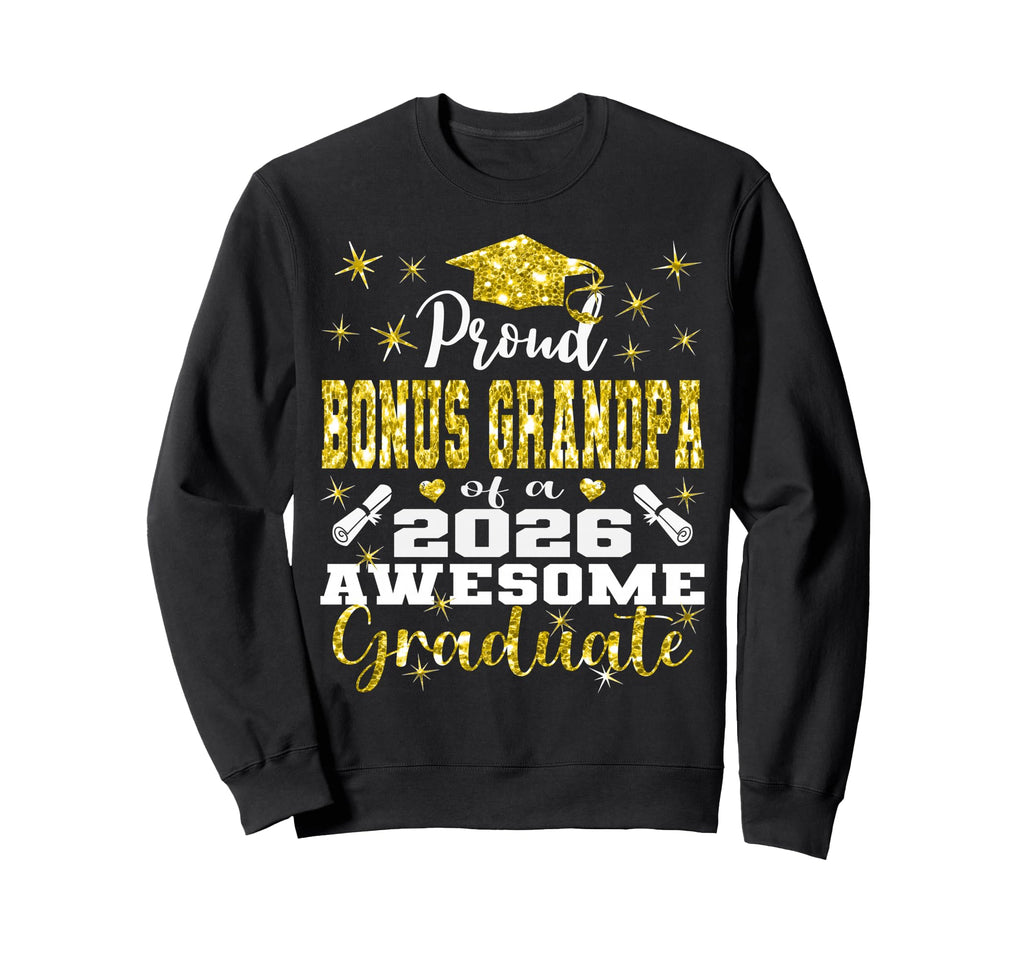 Super Proud Bonus Grandpa 2026 Sweatshirt - Custom Art Print Men Women - T-Shirt, Sweatshirt, Hoodie