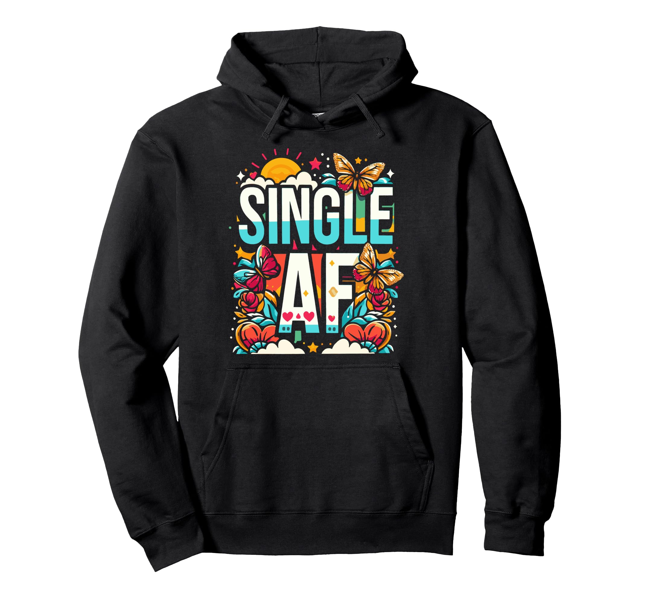 Single Af Funny Relationship Status Hoodie - Minimalist Print for Adults - T-Shirt, Sweatshirt, Hoodie