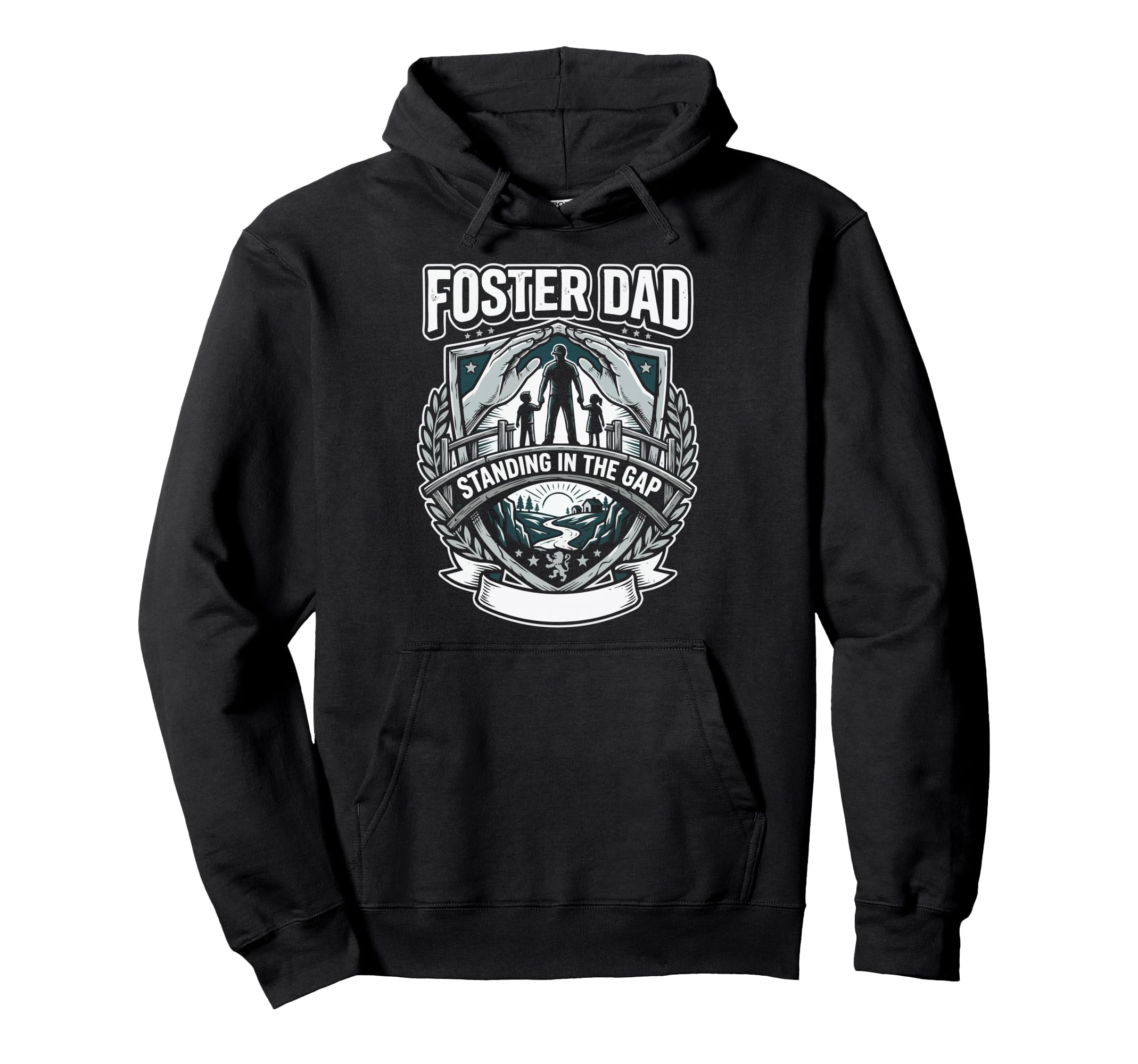 Foster Dad Foster Care Fathers Day Hoodie - Casual Everyday Wear Men Women - T-Shirt, Sweatshirt, Hoodie