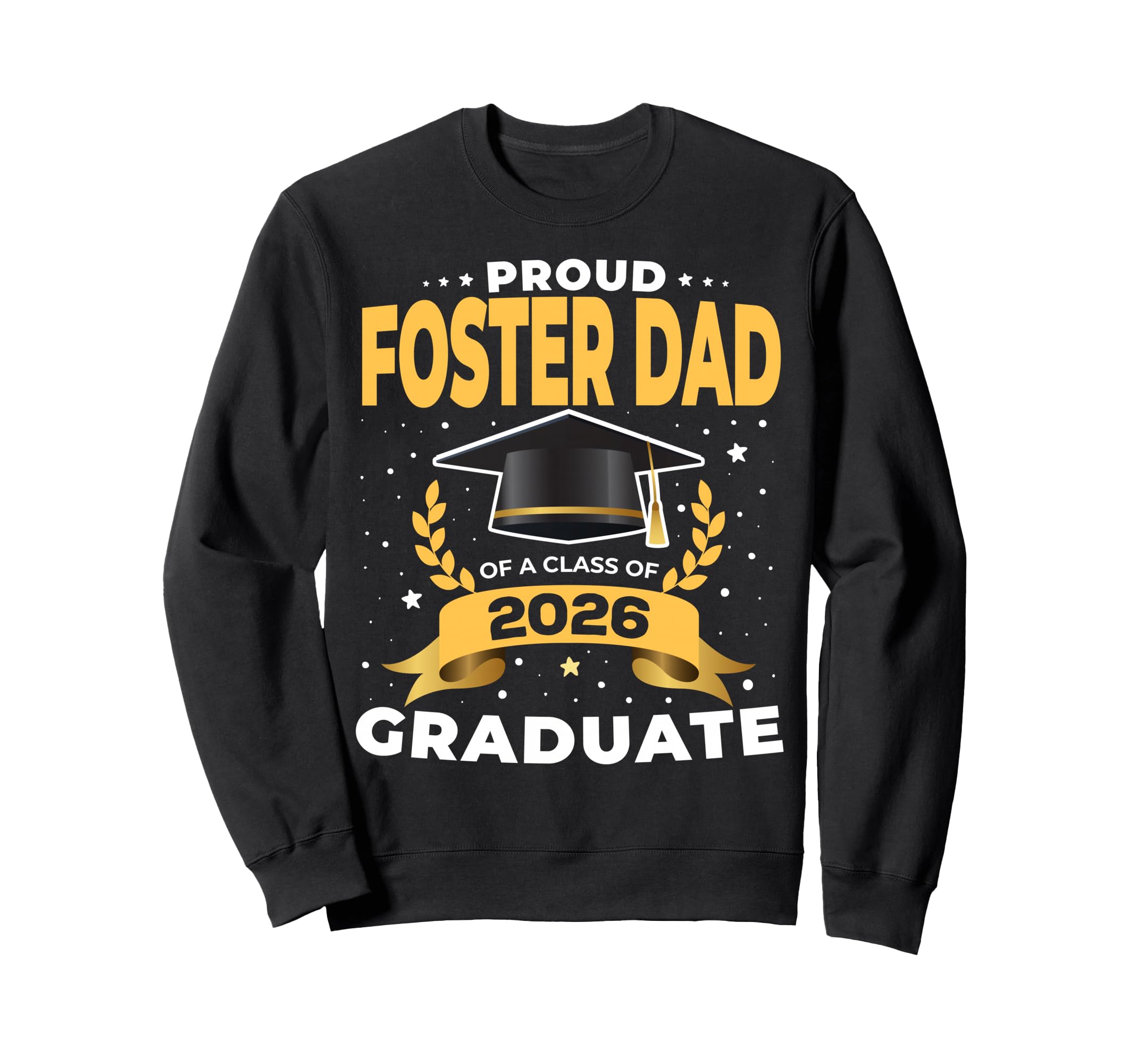 Proud Foster Dad Class 2026 Sweatshirt - Minimalist Print Men Women - T-Shirt, Sweatshirt, Hoodie