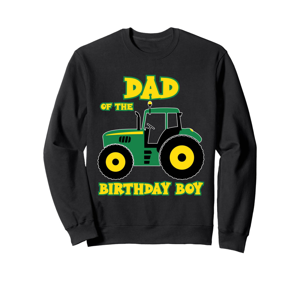 Tractor Truck Dad Birthday Funny Sweatshirt - Custom Art Print for Adults - T-Shirt, Sweatshirt, Hoodie