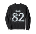 82 Crown 82 Years Old Happy 82Nd Sweatshirt - Streetwear Style for Adults - T-Shirt, Sweatshirt, Hoodie